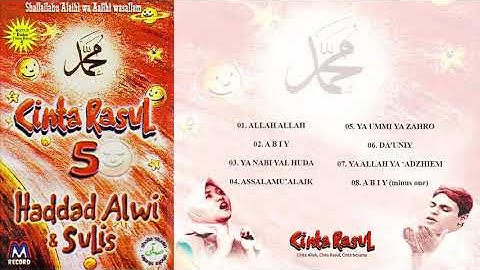 CINTA RASUL 5 - HADDAD ALWI & SULIS (FULL ALBUM)