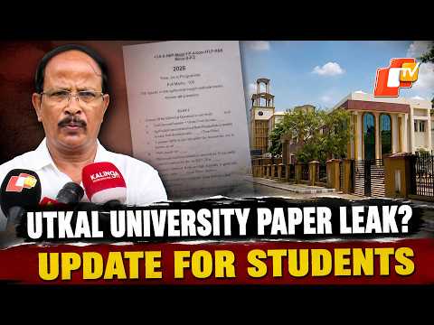 Utkal University Paper Leak Allegation: Re-Exam Possible If Probe Confirms Leak