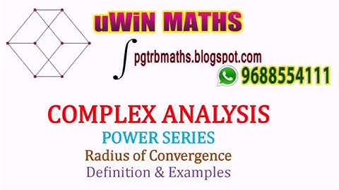 COMPLEX ANALYSIS POWER SERIES RADIUS OF CONVERGENCE
