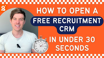 How To Open A Free Recruitment CRM - IN UNDER 30 SECONDS!