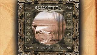 Amaseffer - Slaves for Life - 3 - Birth of Deliverance