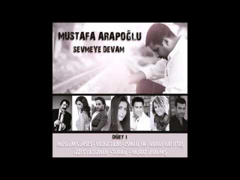 Sevmeye Devam Müslüm Gürses feat Mustafa Arapoğlu