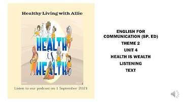 Englis for Communication (Special Education) Form 1 | Unit 4 | Listening