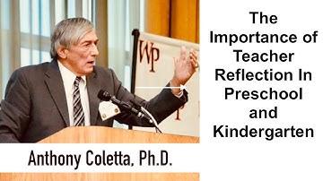 The Importance of Teacher Reflection In Preschool and Kindergarten