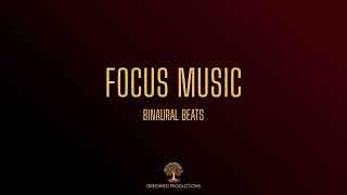Binaural Beats Concentration Music: Focus Music, Super Intelligence Memory Music