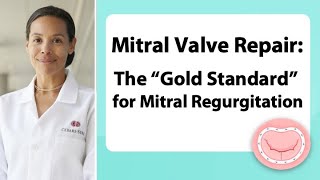 Surgeon Q&A: Why Is Mitral Valve Repair Surgery the 