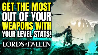 Lords Of The Fallen Beginners Guide To Weapon Scaling, Soft Caps, Hard Caps, And Caps! screenshot 5