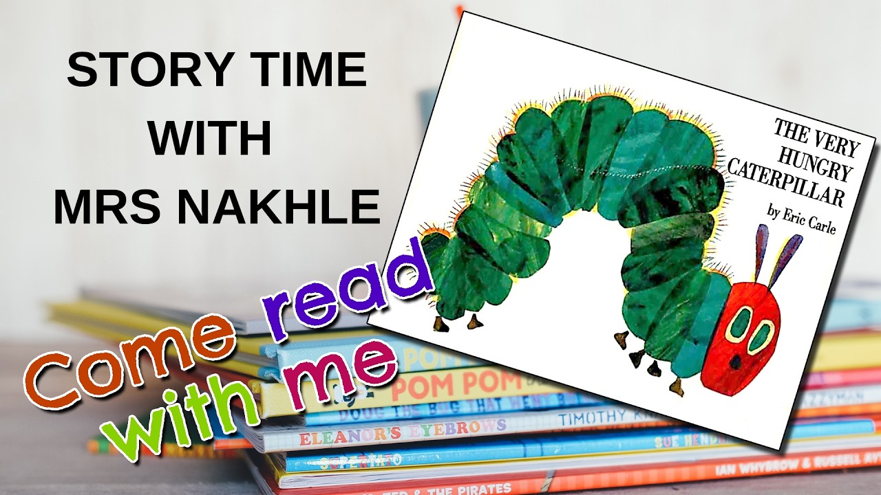 The Very Hungry Caterpillar Read Aloud for Kids 🐛 | Storytime for ...