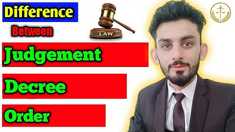 Difference between decree order and judgement | Decree order and judgement in cpc