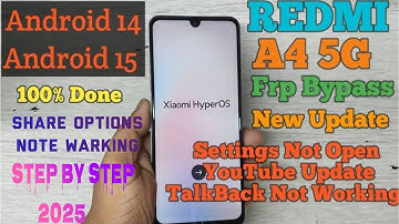 Redmi A4 5G Frp Bypass Android 15 ! New Update ! 100% Successful Method ! Without PC 2025