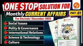 Current Affairs for UPSC 2026 Prelims & Mains |The Recitals December 2025  Part 1 | Vajiram And Ravi