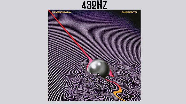Tame Impala - Reality in Motion || 432.001Hz || HQ || 10D || 2015 ||