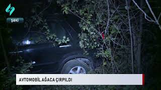 Avtomobil Agaca Chirpildi Kanal S Xeber
