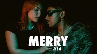 DIA - Merry [ Video]