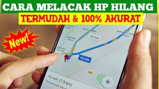 TERBARU 2023?Cara Melacak HP Hilang 100% BERHASIL