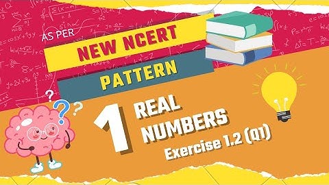 Real Numbers | Excercise 1.2 (Q1) | Class 10 | Explanation in kannada | NCERT Solutions |