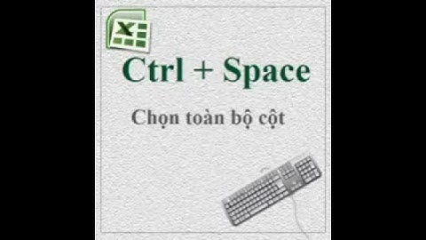 Tổ hợp phím tắt hữu dụng trong excel