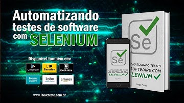Automatizando Testes de Software Com Selenium (Booktrailer)