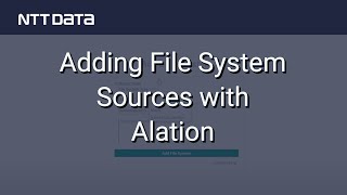Adding File System Sources With Alation - Ntt Data Databytes - Ep 15