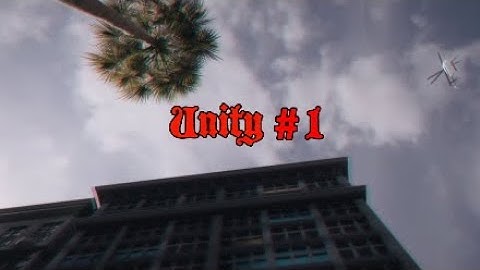 "Unity" #1 | R6 Montage