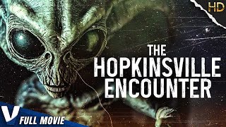 THE HOPKINSVILLE ENCOUNTER | HD ALIEN DOCUMENTARY FILM | FULL SCIFI MOVIE | V MOVIES ORIGINAL