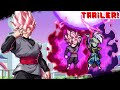 💥(TRAILER)Z LEGENDS 3 - Goku Black Rose JOINS THE FIGHT!
