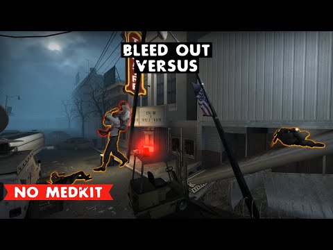 LEFT 4 DEAD 2 BLEED OUT VERSUS DEATH TOLL 2