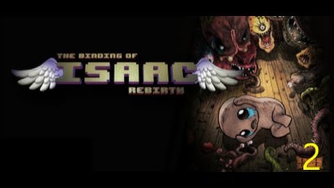 This game is ADDICTING!!! - The Binding of Isaac Rebirth #2