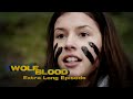 Season 1: Extra Long Episode 10, 11 and 12 | Wolfblood