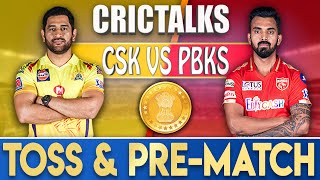 Live: CSK V PBKS | TOSS & PRE-MATCH | 53rd Match | CRICTALKS