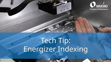 Energizer Indexing on Makino Wire EDMs