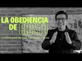 La Obediencia De Cristo | Ps. David Meza