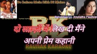 Do Lafzon Mein Likh Di Maine Karaoke With Lyrics In Hindi || #Anuradha Paudwal, #Babul Supriyo.