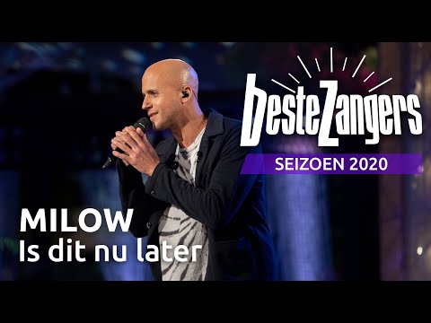 Milow - Is Dit Nu Later | Beste Zangers 2020