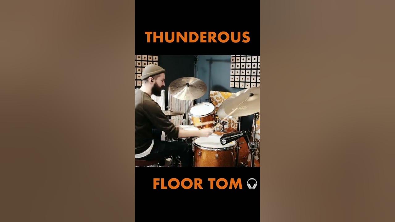 When your floor tom sounds like THUNDER! shorts drums YouTube