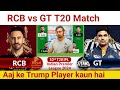 Rcb vs gt predictionrcb vs gt  teambangalore vs gujarat  ipl 52th t20 match