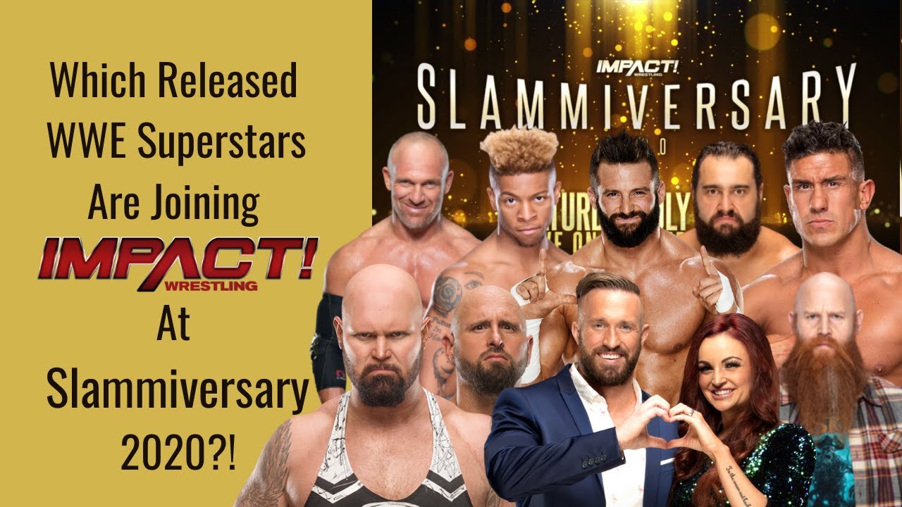 Which Released WWE Superstars Are Joining Impact Wrestling At Slammiversary 2020?!