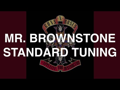 Mr. Brownstone In E Standard Tuning