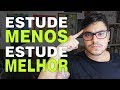 5 Dicas Para Estudar Menos e Melhor