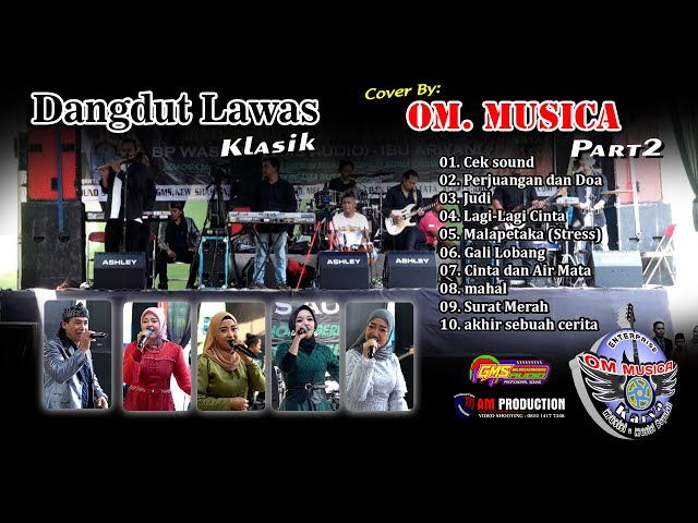 Full Album Dangdut Lawas OM. MUSICA Part2 - Cocok Buat Santai class=