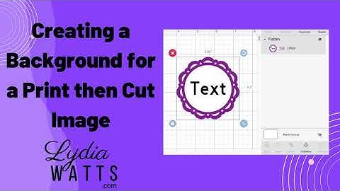 Creating a Background for a Print then Cut Image in Cricut Design Space