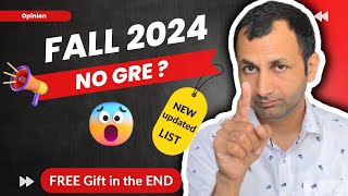 GRE waiver Fall 2024  - full list