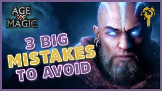 Age of Magic - 3 BIG MISTAKES to Avoid (And How to Fix Them) screenshot 5