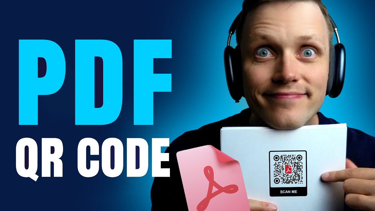 How to Create a PDF QR Code (Share Documents with One Scan) - YouTube