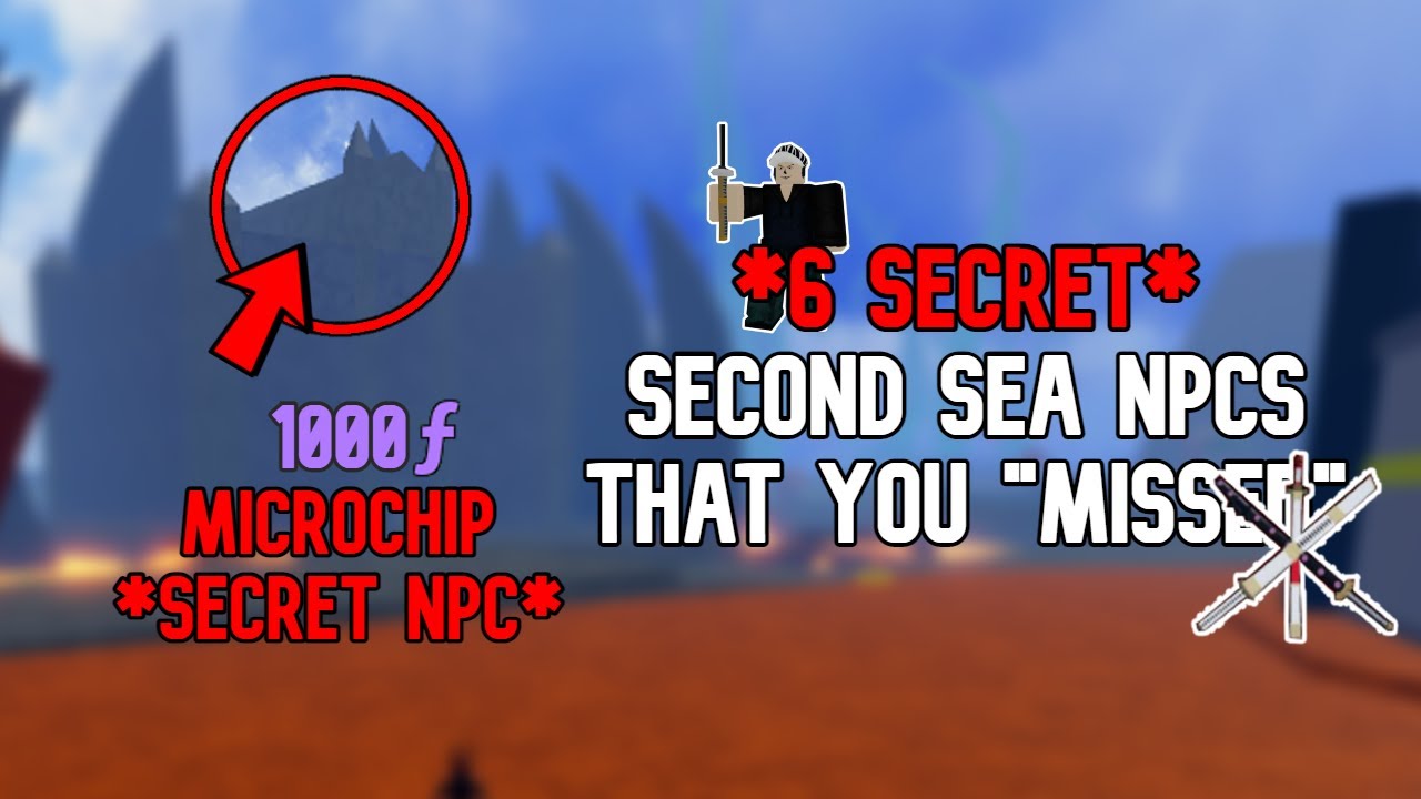 What NPC do you need for second sea?
