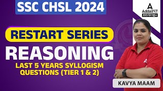 SSC CHSL Reasoning Classes 2024 Malayalam | Last 5 Year Syllogism Questions by Kavya Maam