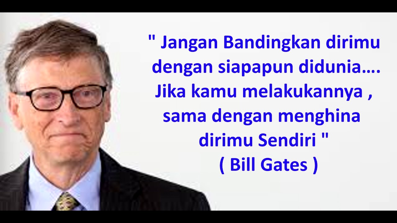 25 Inspirasi Keren Kata Motivasi Bill Gates Lucy Feng