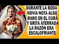 En Plena Boda Novia Nota Algo Extraño En el Cura Y Pega Gritos De Terror. La Razón Era Escalofriante