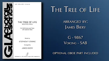 The Tree of Life | arr. James Biery