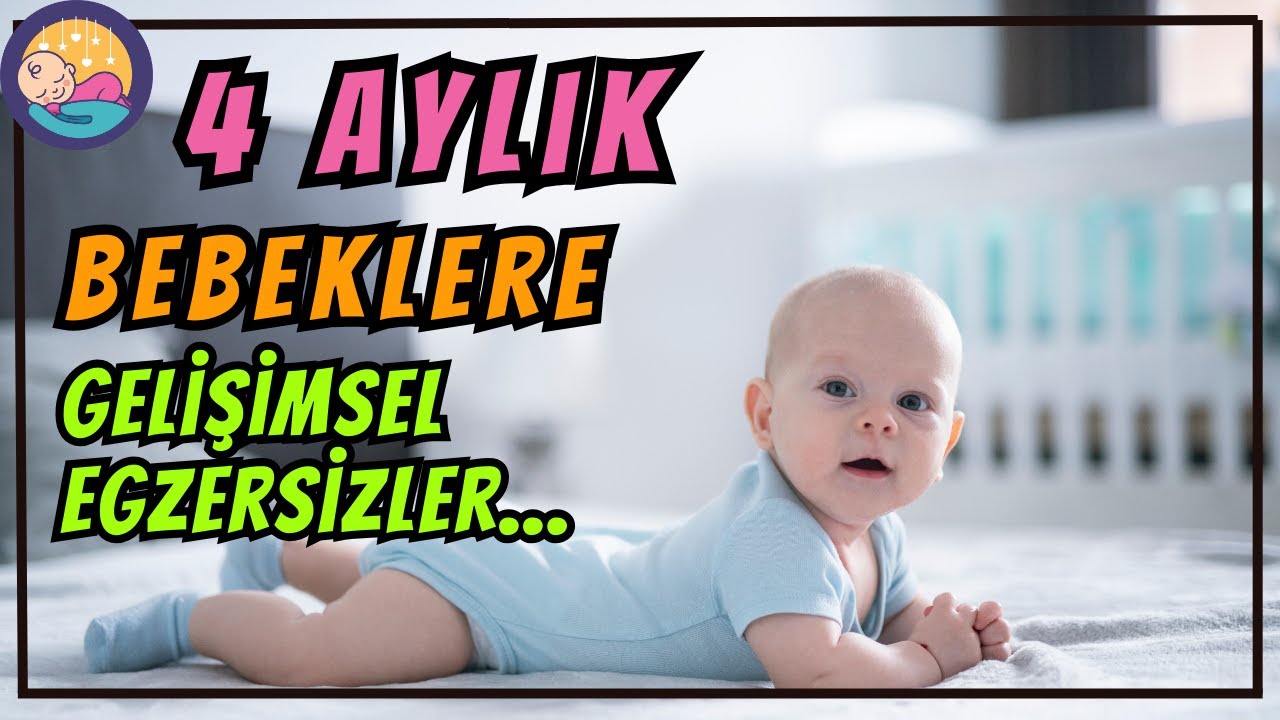 4-5 Aylık Bebekler İçin MUHTEŞEM Gelişim Egzersizleri!